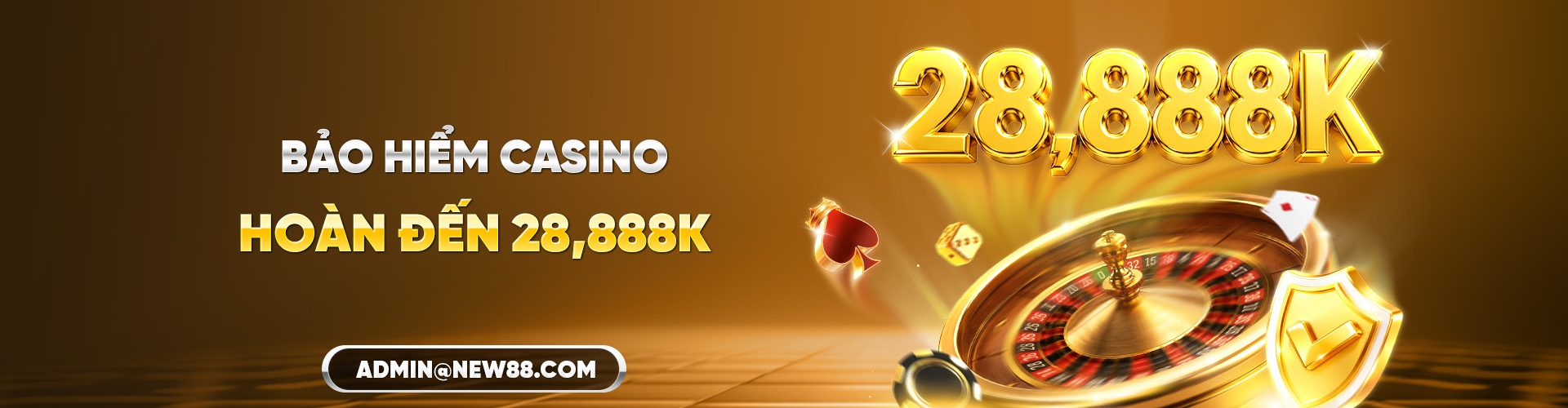 NEW88 BẢO HIỂM CASINO – HOÀN ĐẾN 28,888K